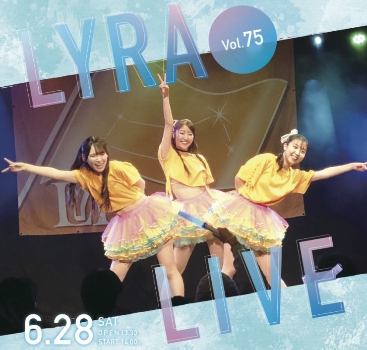 LYRA LIVE Vol.75